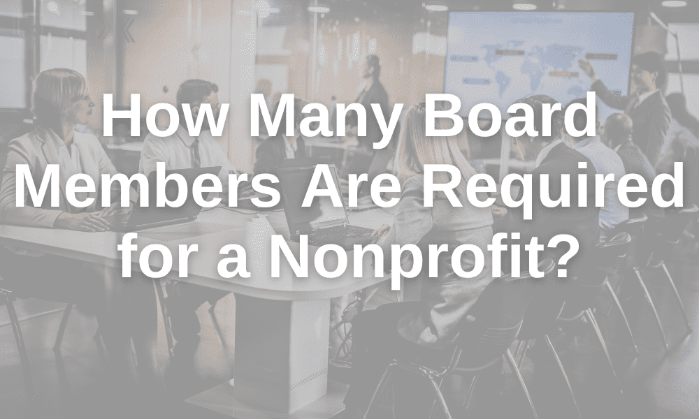 how-many-board-members-should-a-nonprofit-have